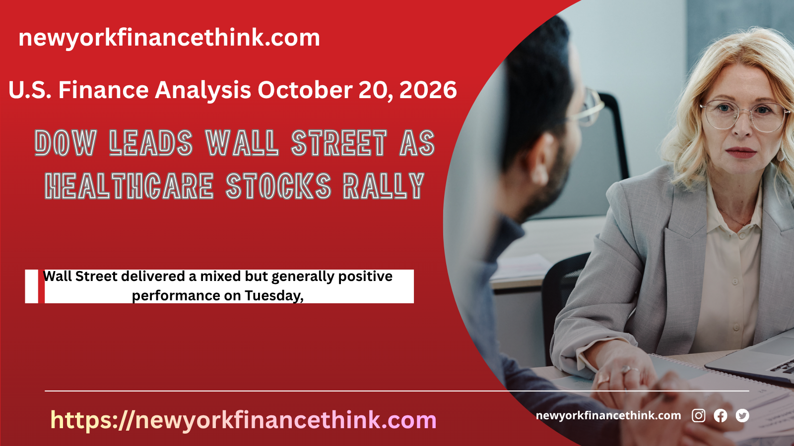 U.S. stock market snapshot for October 20, 2026 showing Dow Jones, S&P 500, Nasdaq, Russell 2000, Treasury yield, and Brent crude performance.