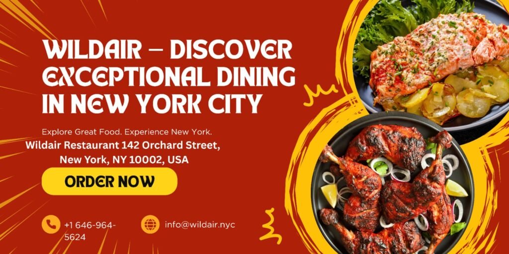 Wildair restaurant in New York City featuring creative small plates and an intimate dining atmosphere.